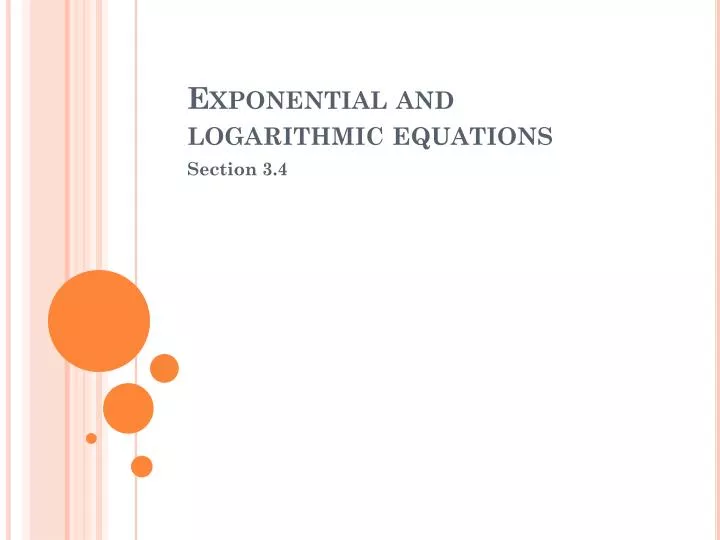 exponential and logarithmic equations