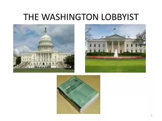 THE WASHINGTON LOBBYIST