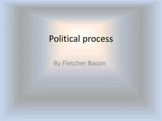 Political process