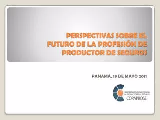 perspectivas sobre el futuro de la profesi n de productor de seguros