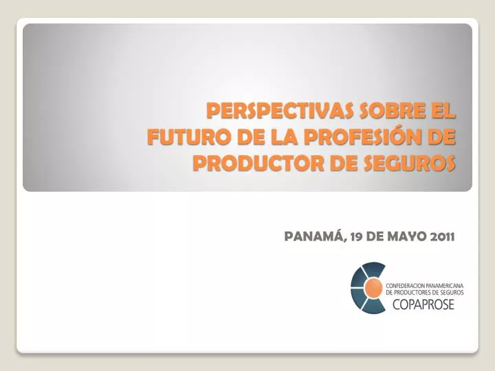 perspectivas sobre el futuro de la profesi n de productor de seguros
