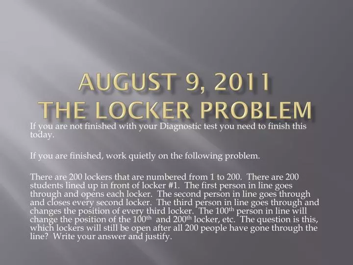 august 9 2011 the locker problem