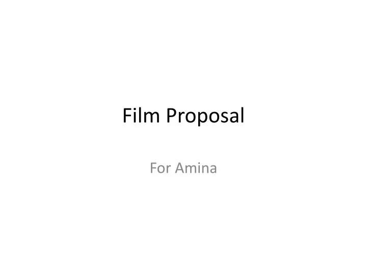 film proposal