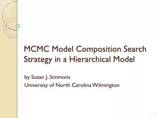 MCMC Model Composition Search Strategy in a Hierarchical Model
