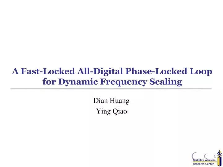 a fast locked all digital phase locked loop for dynamic frequency scaling