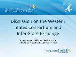 Discussion on the Western States Consortium and Inter-State Exchange