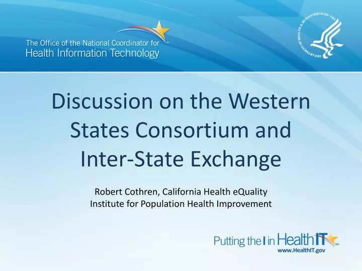 discussion on the western states consortium and inter state exchange