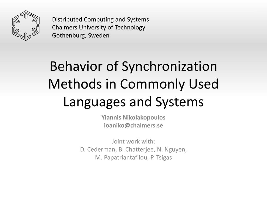 PPT - Behavior of Synchronization Methods in Commonly Used Languages ...