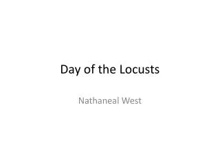 Day of the Locusts
