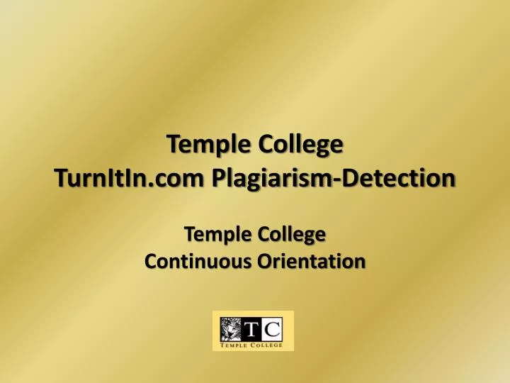 temple college turnitin com plagiarism detection