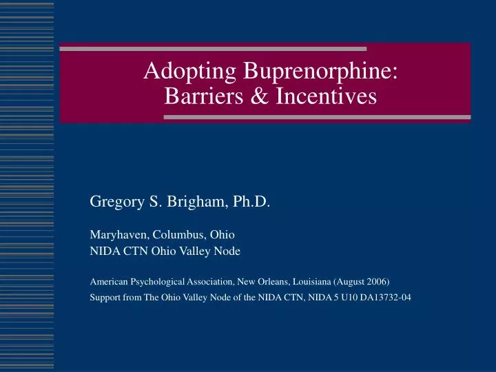 adopting buprenorphine barriers incentives