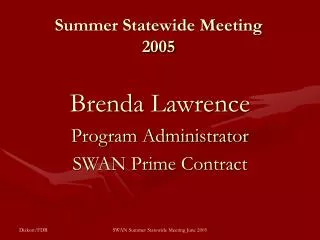 Summer Statewide Meeting 2005