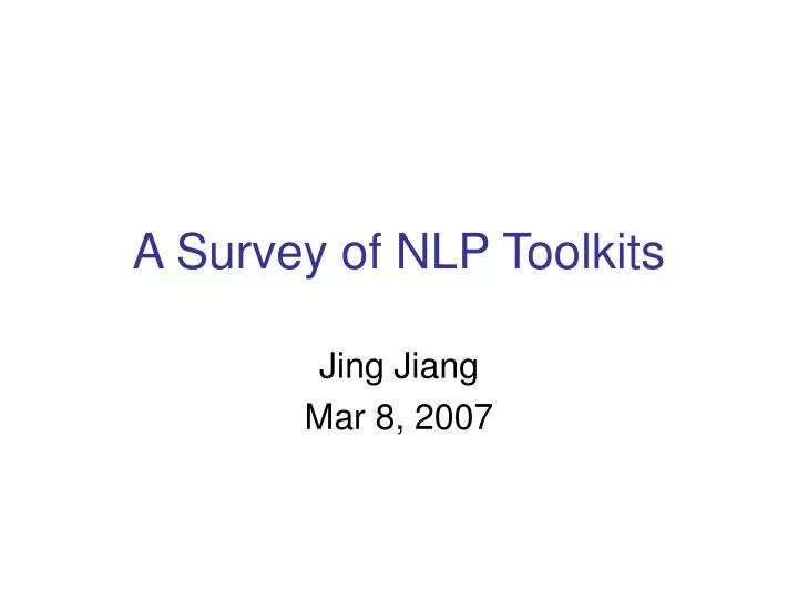 a survey of nlp toolkits