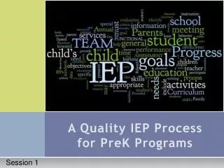 A Quality IEP Process for PreK Programs