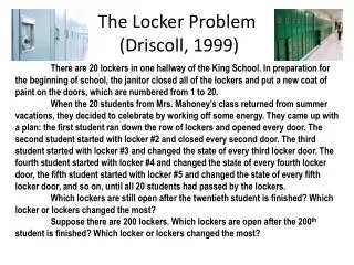 The Locker Problem (Driscoll, 1999)