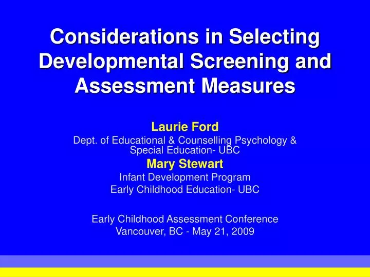 considerations in selecting developmental screening and assessment measures