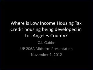 Where is Low Income Housing Tax Credit housing being developed in Los Angeles County?