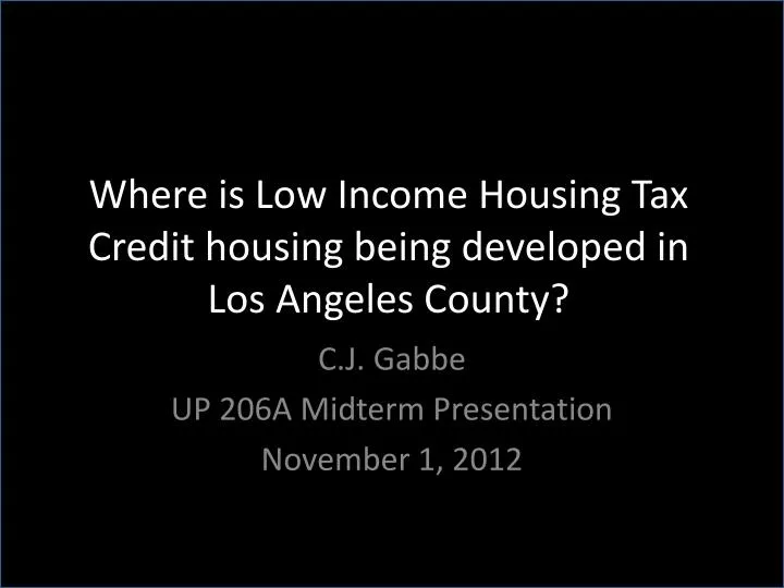 where is low income housing tax credit housing being developed in los angeles county