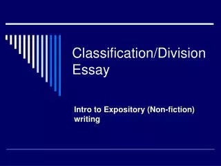 Classification/Division Essay