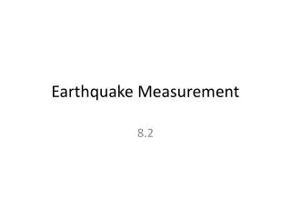 Earthquake Measurement