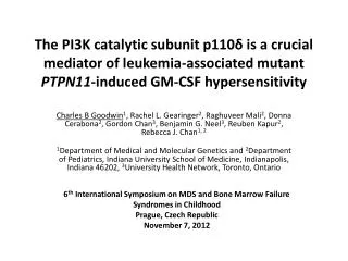 6 th International Symposium on MDS and Bone Marrow Failure Syndromes in Childhood