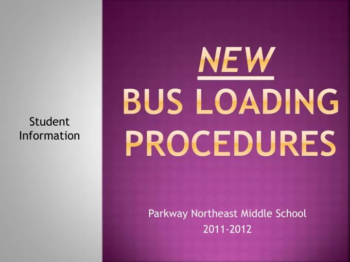 new bus loading procedures