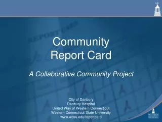 Community Report Card A Collaborative Community Project