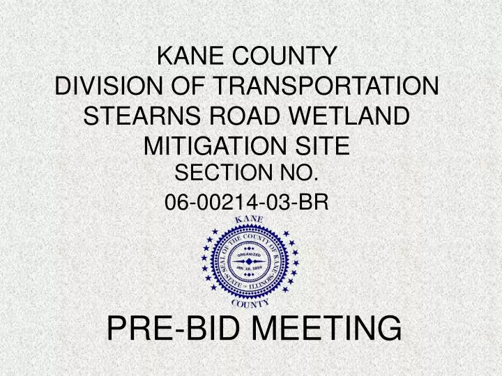 kane county division of transportation stearns road wetland mitigation site