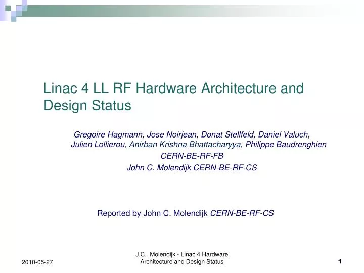 linac 4 ll rf hardware architecture and design status
