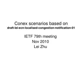 Conex scenarios based on draft-lei-ecn-localised-congestion-notification-01