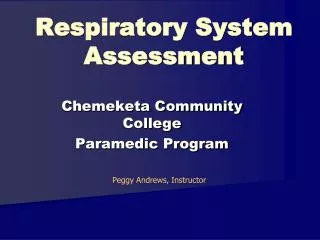 Respiratory System Assessment