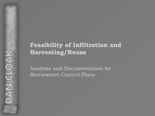 Feasibility of Infiltration and Harvesting/Reuse