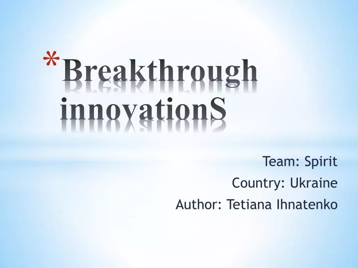 breakthrough innovations