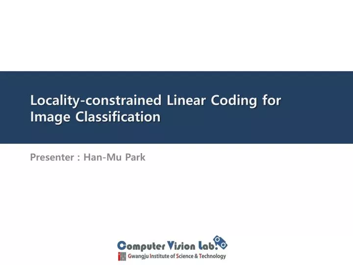 locality constrained linear coding for image classification