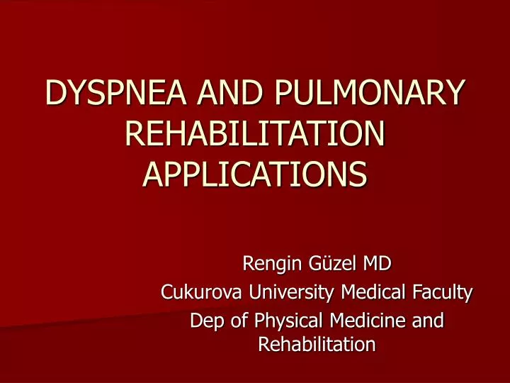 dyspnea and pulmonary rehabilitation applications