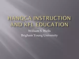 HANQCA INSTRUCTION AND KFL EDUCATION