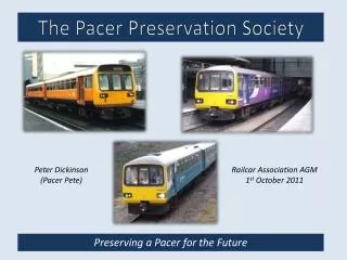 The Pacer Preservation Society