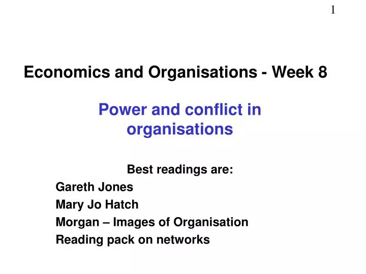 economics and organisations week 8