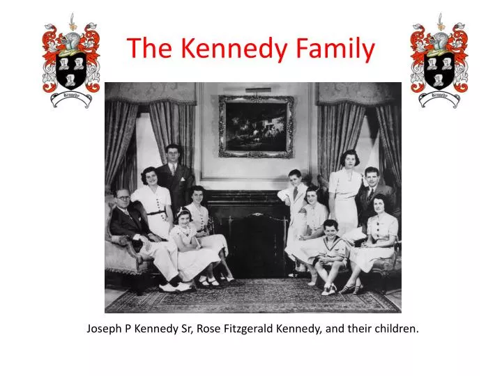 the kennedy family
