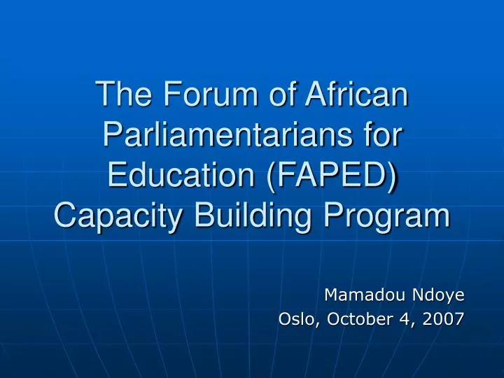 the forum of african parliamentarians for education faped capacity building program