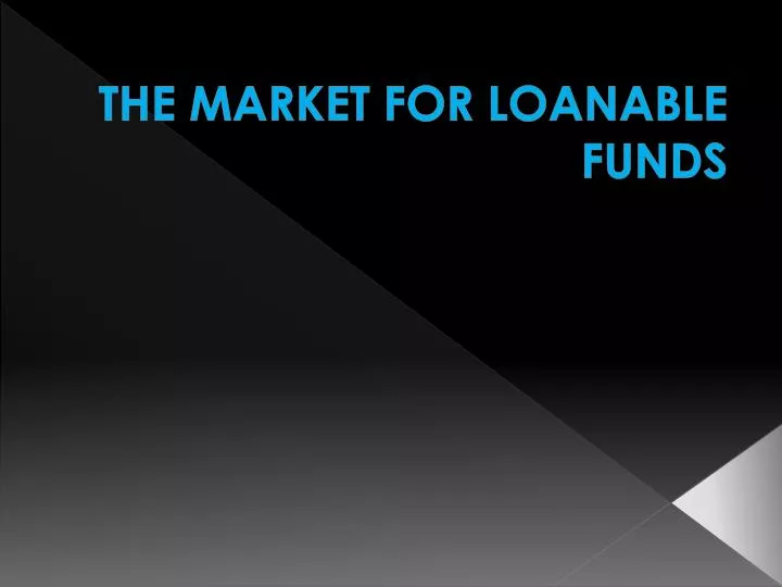 the market for loanable funds