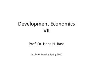 Development Economics VII