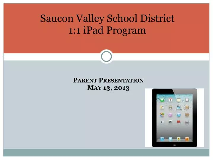 saucon valley school district 1 1 ipad program