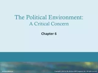 The Political Environment: A Critical Concern