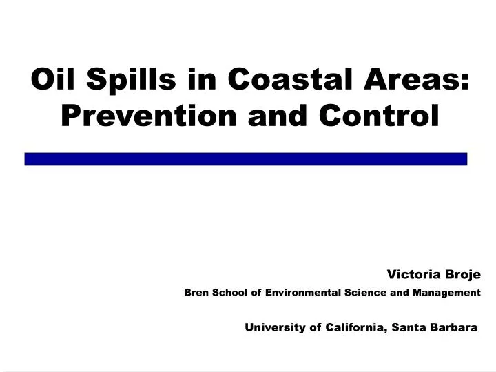 oil spills in coastal areas prevention and control