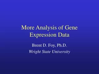 More Analysis of Gene Expression Data