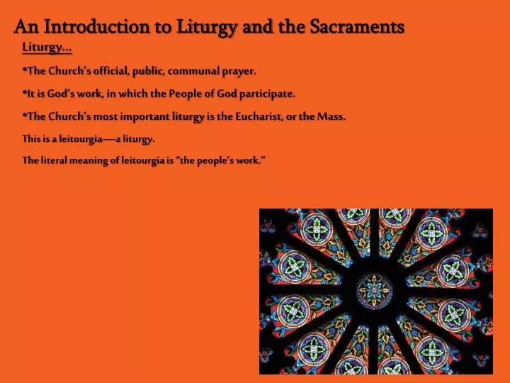 an introduction to liturgy and the sacraments