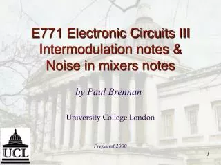 E771 Electronic Circuits III Intermodulation notes &amp; Noise in mixers notes