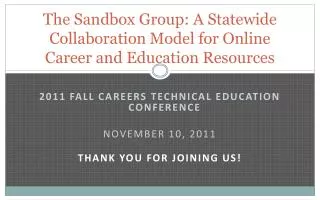 The Sandbox Group: A Statewide Collaboration Model for Online Career and Education Resources