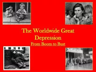 The Worldwide Great Depression